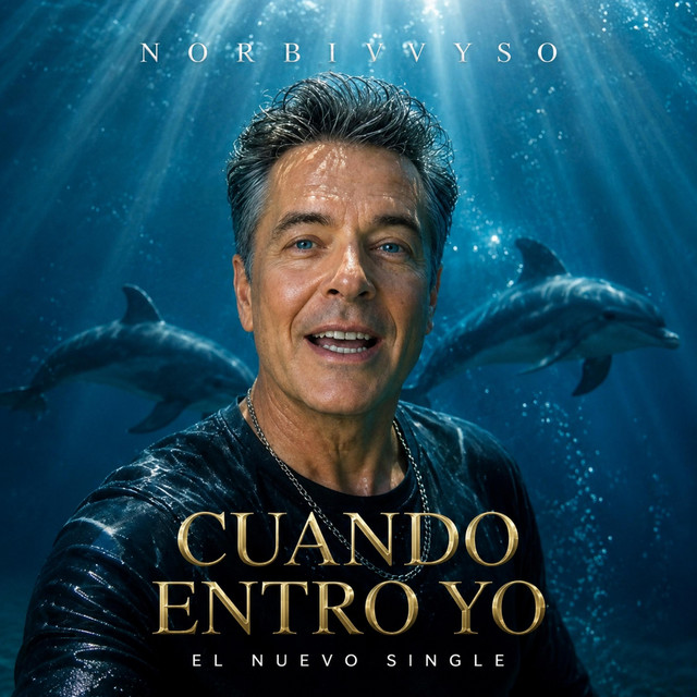 Cuando Entro Yo (2026 Version)