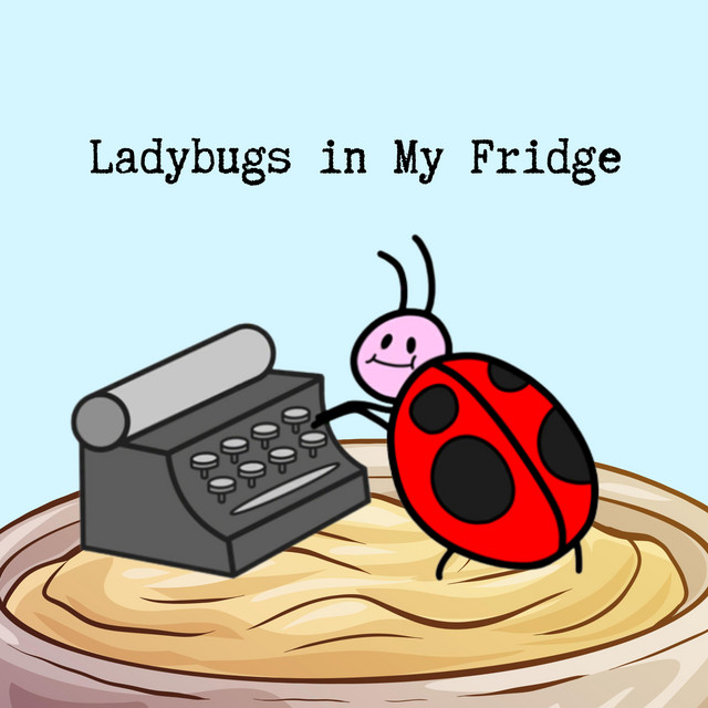 Ladybugs in My Fridge