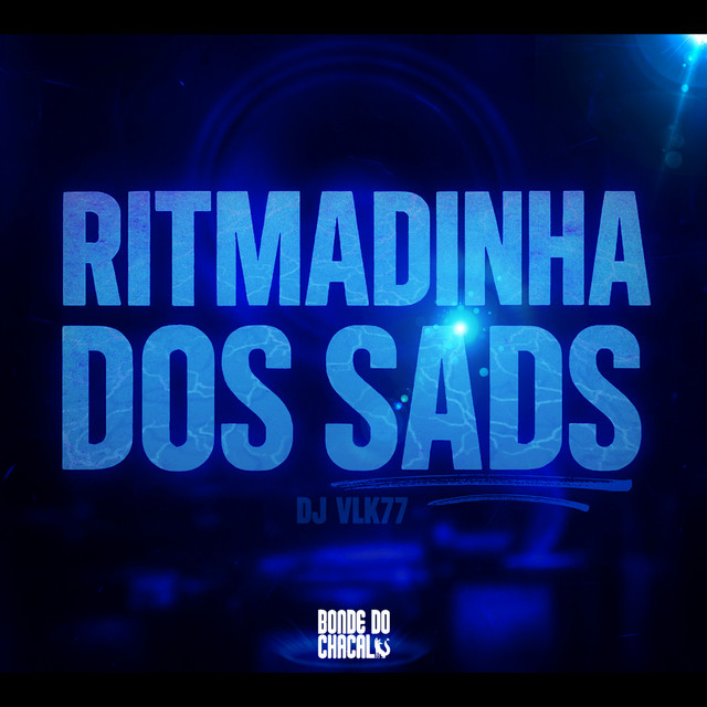 Ritmadinha dos Sads