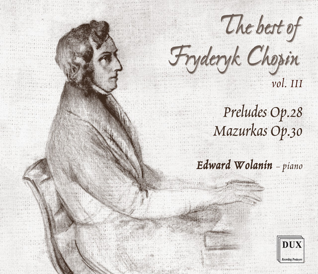 The Best of Fryderyk Chopin, Vol. 3