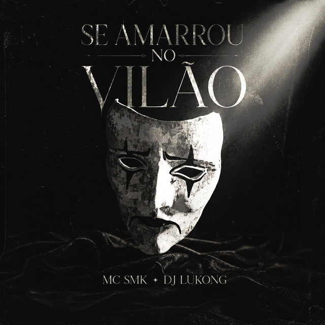 Se Amarrou no Vilão