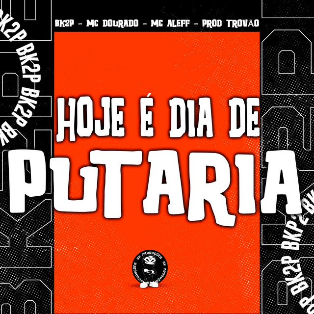 HOJE E DIA DE PUTARIA