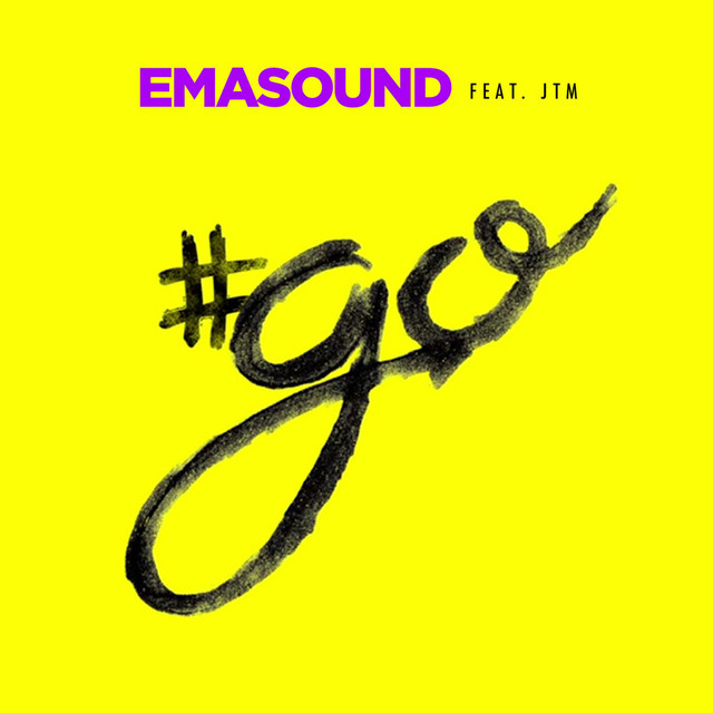 #Go (feat. Jtm)