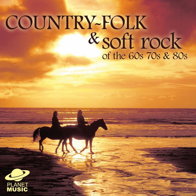Country-Folk and Soft Rock of the 60s, 70s, And 80s cover art