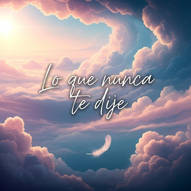 Cover du titre Lo que nunca te dije