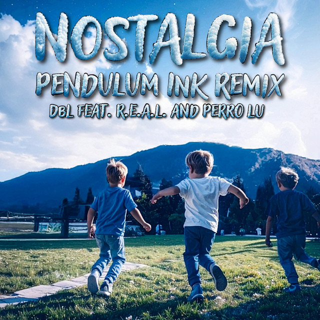 Nostalgia - Pendulum Ink Remix
