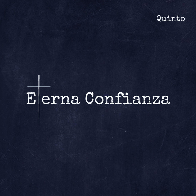 Eterna Confianza