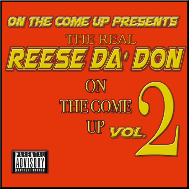 The Real Reese Da Don | Spotify