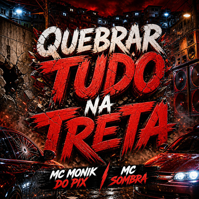 QUEBRAR TUDO NA TRETA