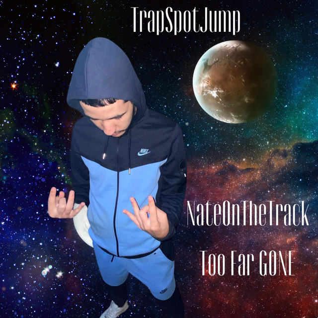 NateOnTheTrack Too Far GONE cover art