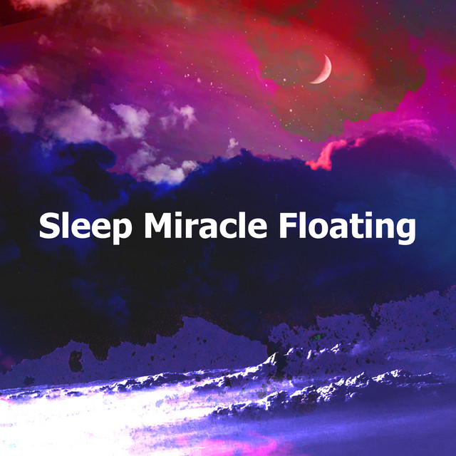Sleep Miracle Floating cover art