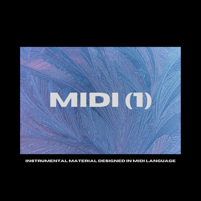 MIDI (1) - EP by MIDILab | Spotify