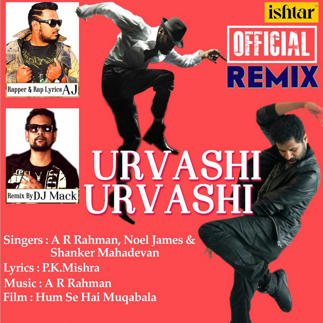 Urvashi Urvashi (Official Remix)