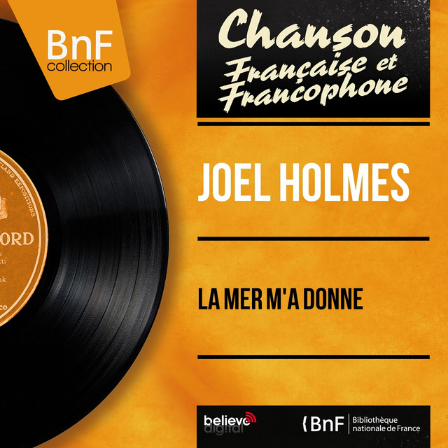 La mer m'a donné (feat. André Livernaux et son orchestre) [Mono Version] cover art