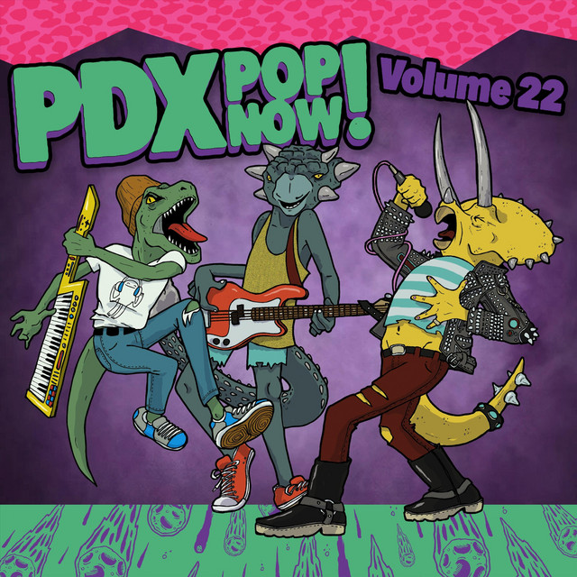 PDX Pop Now! Compilation, Vol. 22 cover art