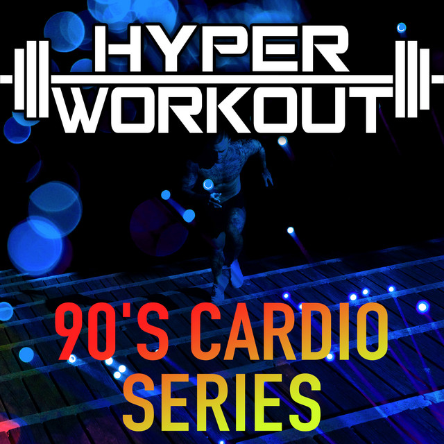 Hyper Workout: 90's Cardio Series - Compilation by Various Artists ...