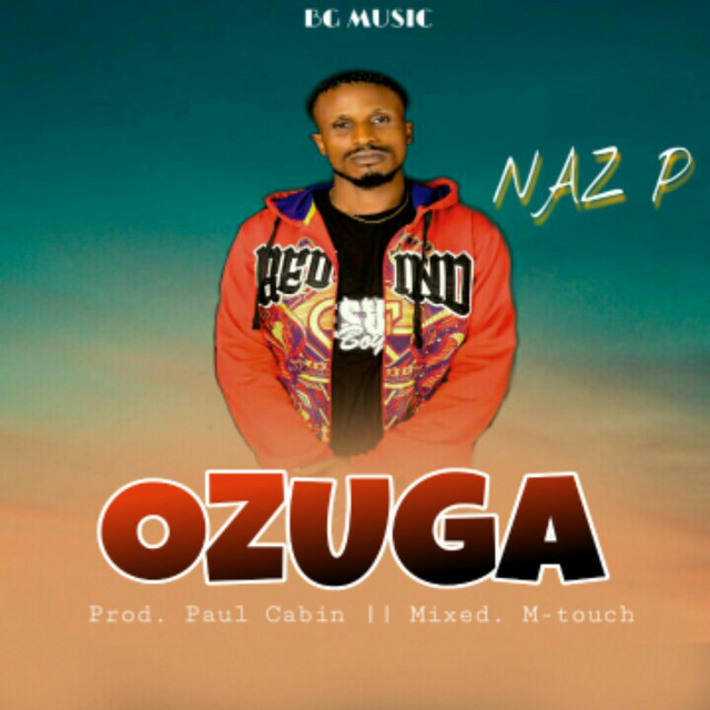 Ozuga - Single by Naz P | Spotify