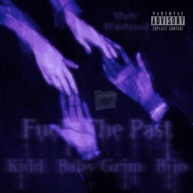 Fuck The Past (Kidd) cover art