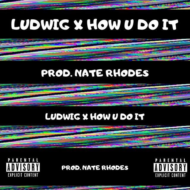 How You Do It - song and lyrics by Seth Ludwig, Nate Rhodes | Spotify
