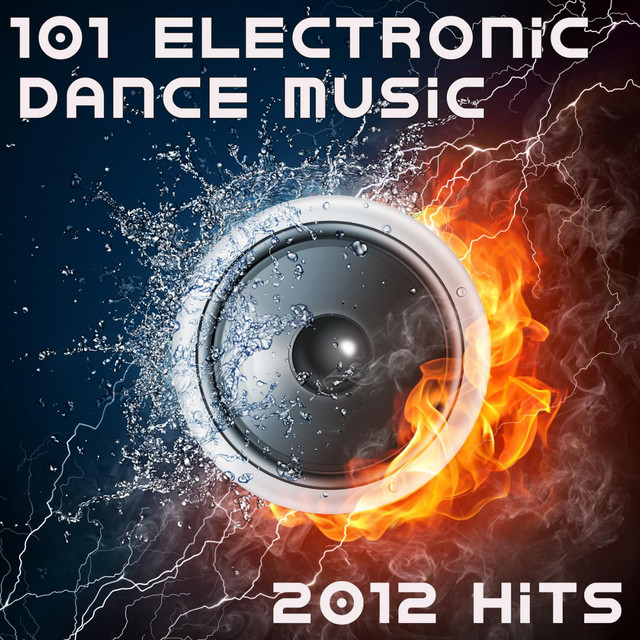 101 Electronic Dance Music 2012 Hits (Best of Top Electronica, Prog, Acid, Techno, House, Rave Anthem, Goa Psytrance, Hard Dance) cover art