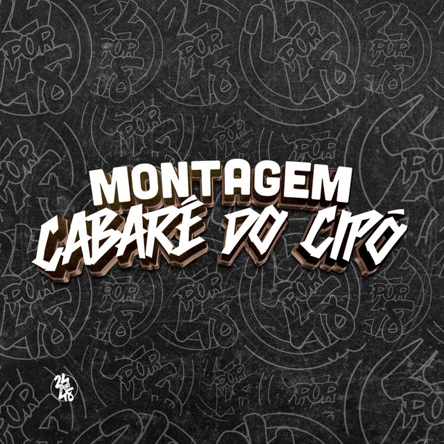  – Montagem - Cabaré do Cipó