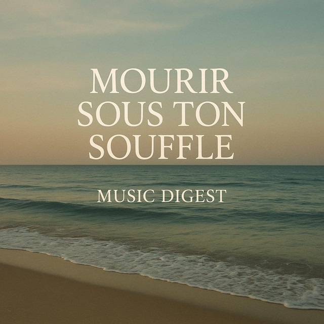 Mourir sous ton souffle