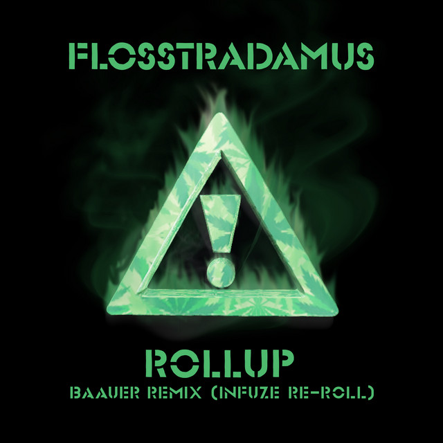Roll Up (Baauer Remix) - Infuze Re-Roll