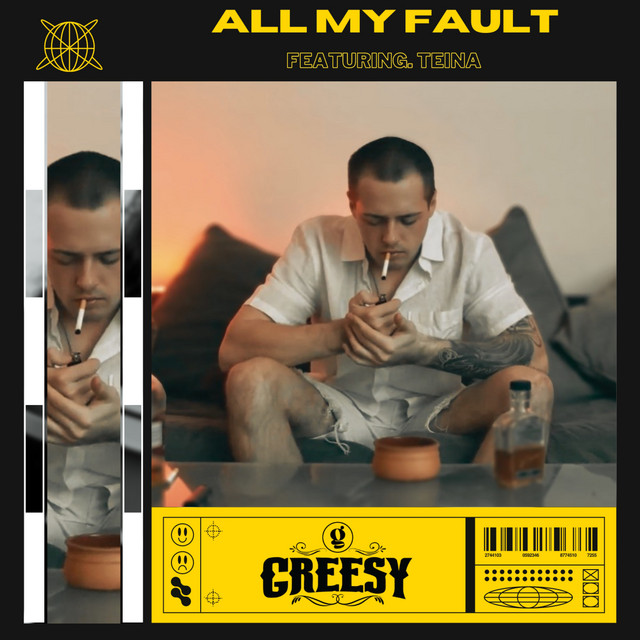All My Fault - song and lyrics by Greesy, Teina | Spotify