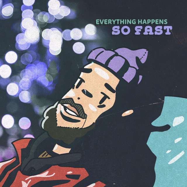 Everything Happens So Fast cover art