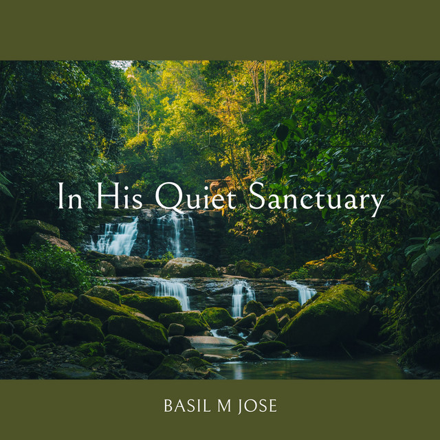 In His Quiet Sanctuary