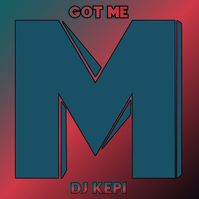 Got Me