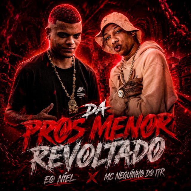 Da Pros Menor Revoltado