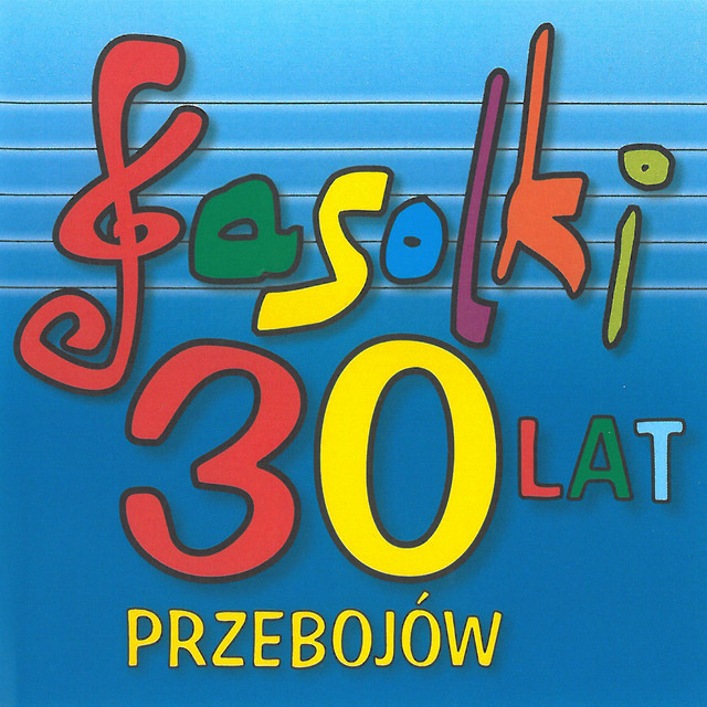 Fasolki 30 lat - 30 przebojów album image