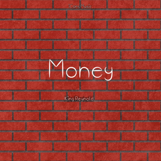 King Reynold – Money Refix