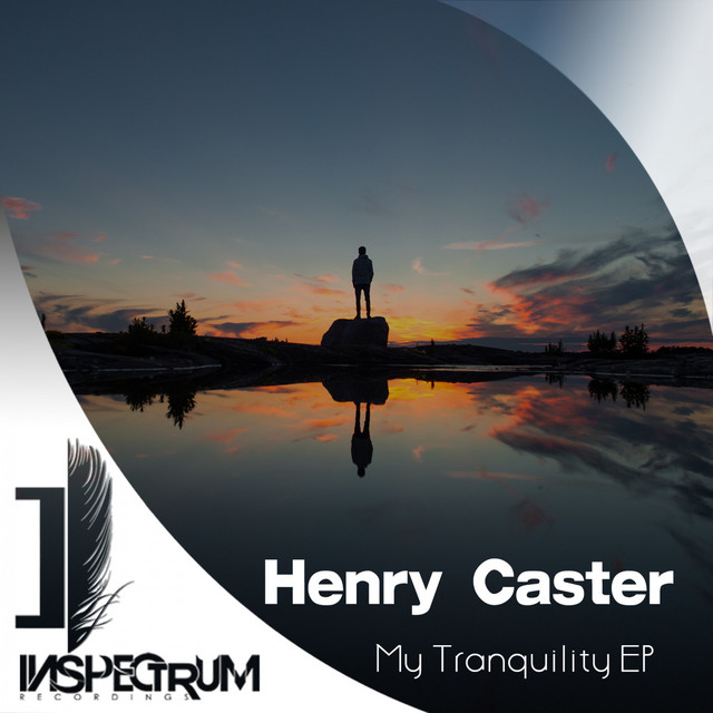 Cover art for Henry Caster — My Tranquility EP