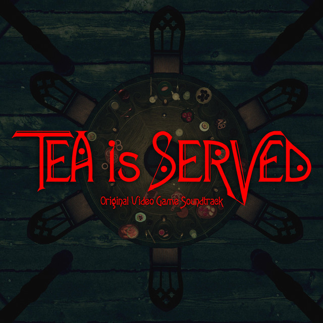 Tea Is Served cover art