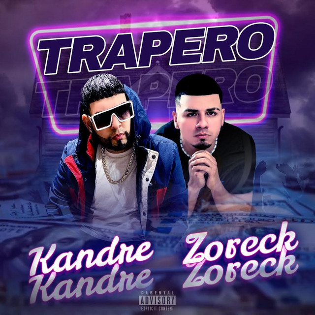 Trapero - Single by Kandre | Spotify