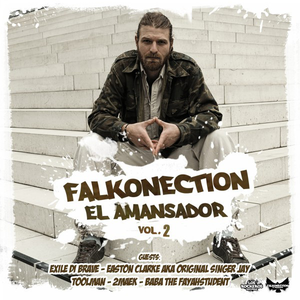 El Amansador, Vol. 2 (feat. Exile di Brave, Easton Clarke, 2maek, Toolman & Baba The Fayahstudent) - EP cover