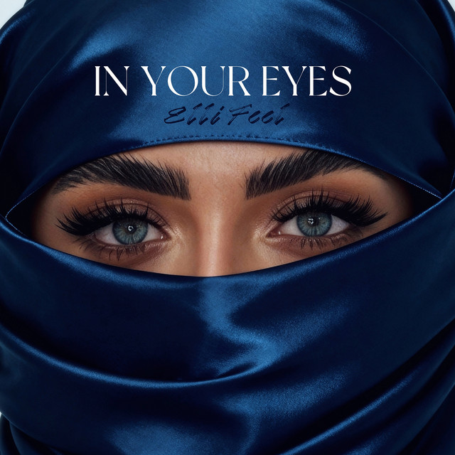 Обкладинка: In Your Eyes — ELLI FEEL