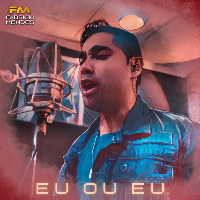 eu-ou-eu-single-by-fabricio-mendes-spotify