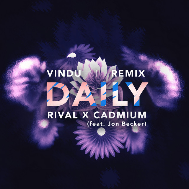 Daily (feat. Jon Becker) - Vindu Remix