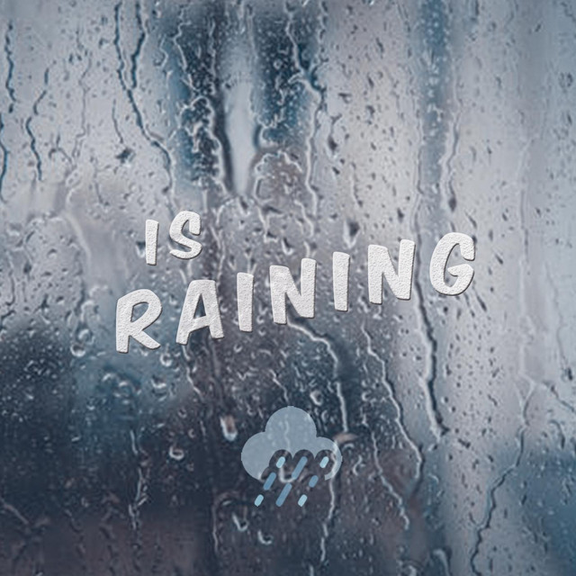 Is Raining cover art