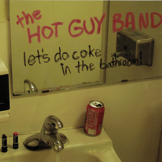 Let's Do Coke in the Bathroom cover art