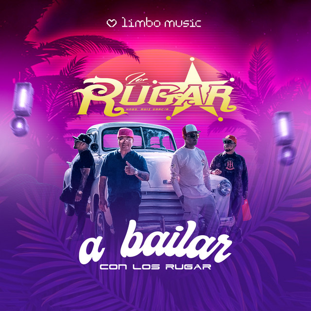A Bailar Con Los Rugar cover art