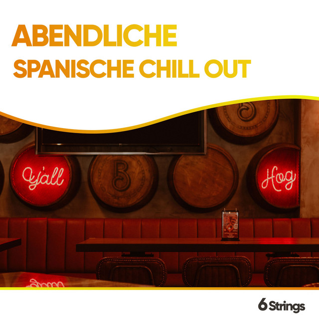 Abendliche Spanische Chill Out cover art