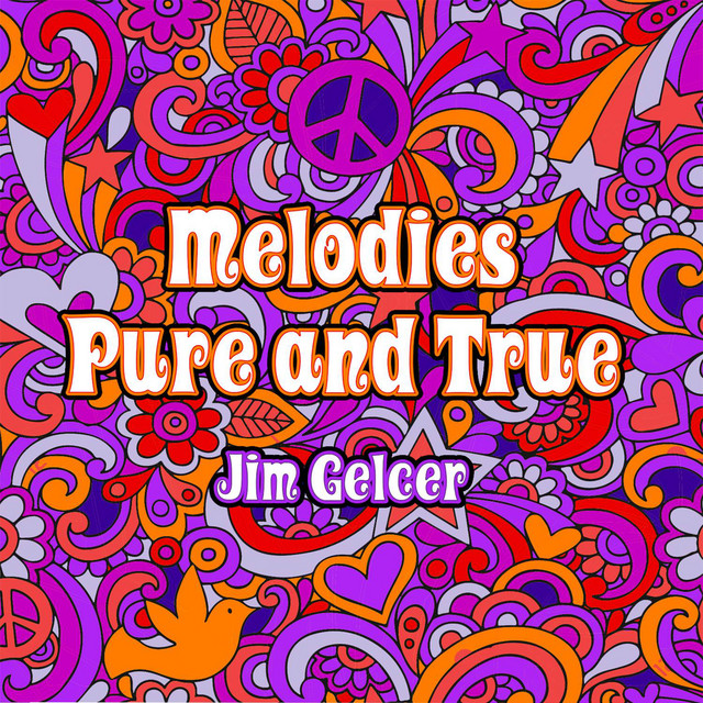 Melodies Pure and True