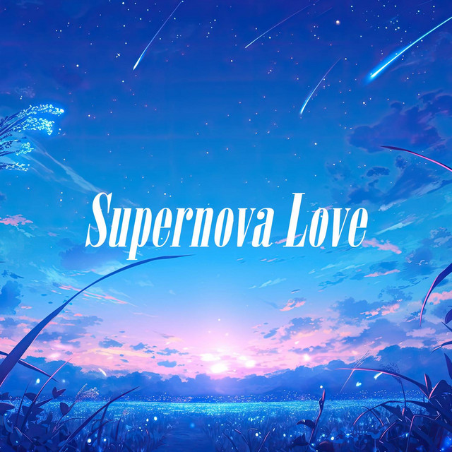 Supernova Love