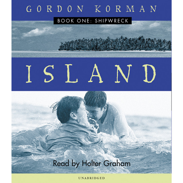 Shipwreck [Island, Book 1 (Unabridged)] cover art