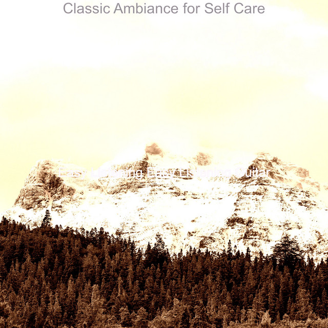 Classic Ambiance for Self Care cover art