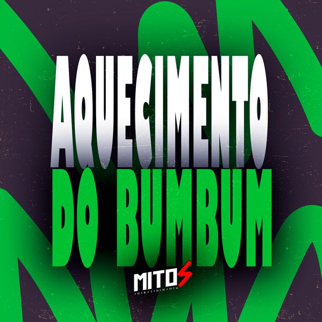 Aquecimento Do BumBum